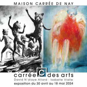 Carrée des Arts 2024 à la Maison Carré de Nay - Isabelle Vialle et David N’Diaye Allard